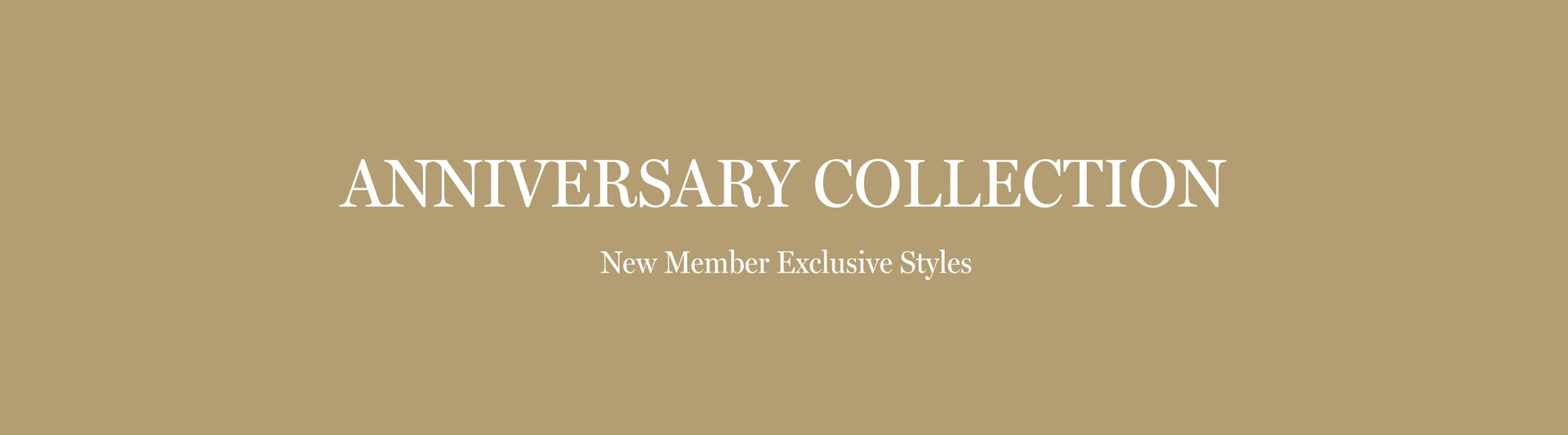 Anniversary Collection